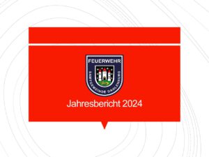 Jahresbericht 2024 GemFw Dahlenburg